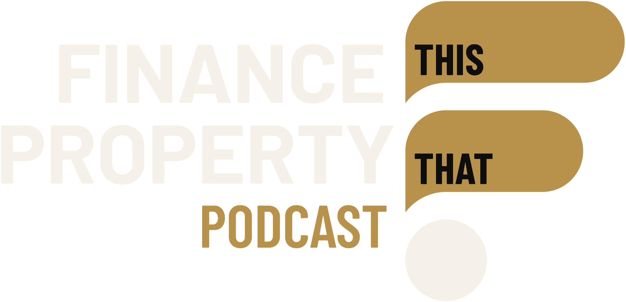 Finance This, Property That podcast lockup